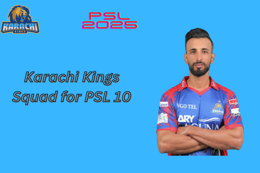 Karachi Kings squad for PSL 10