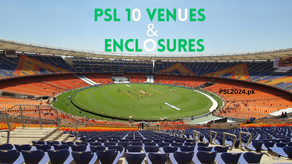 PSL 10 Venues and Enclosure Details for 2025