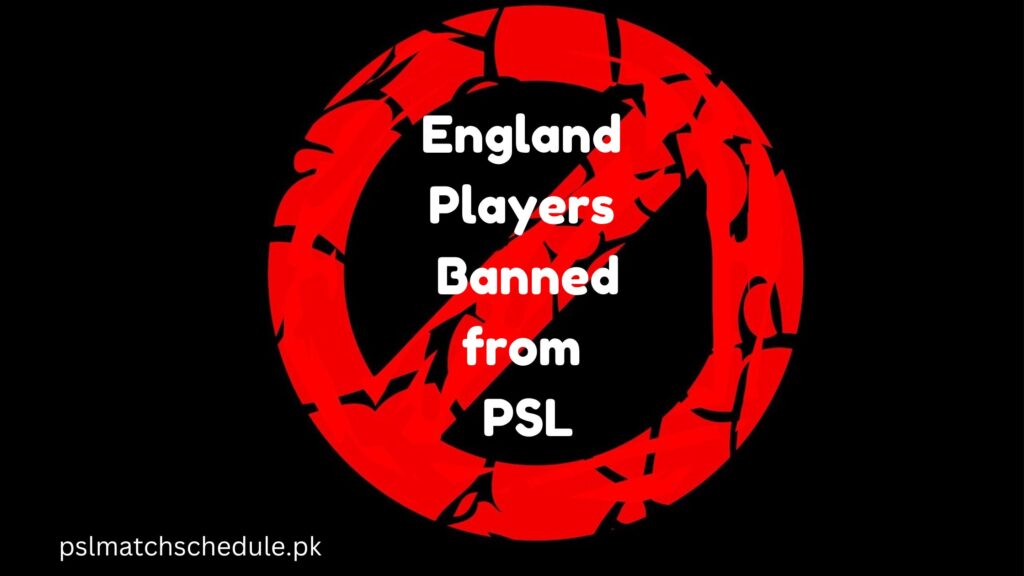 England Players banned from PSL